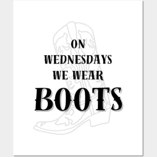 On Wednesdays We Wear Boots! Light Posters and Art